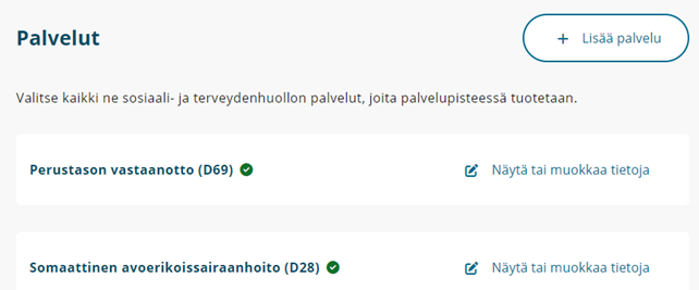  Tieto palvelupisteen palvelualoista.