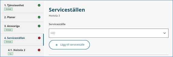 Du kan börja lämna uppgifter om servicestället genom att trycka på +Lägg till serviceställe. 